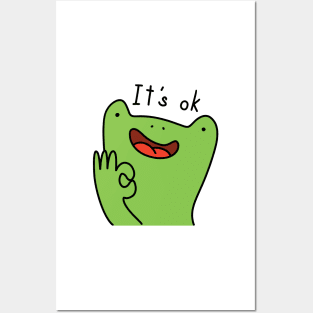 It's ok frog Posters and Art